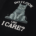 LIKE I CARE T-SHIRT