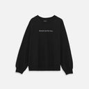 BLACK SUITS YOU SWEATSHIRT